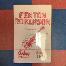 Load image into Gallery viewer, Fenton Robinson at Antone&#39;s Nightclub (Poster)
