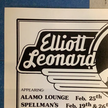 Load image into Gallery viewer, Elliott Leonard at Alamo Lounge and Spellman&#39;s (Poster)
