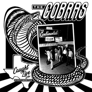 The Cobras  - Caught Live At The Continental Club (CD, Album)