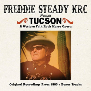 Freddie Steady Krc Presents Tucson (CD)