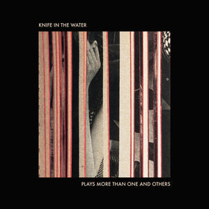 Knife In The Water - Plays More Than One And Others (CD)