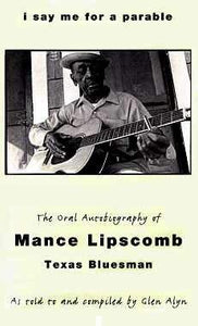 Mance Lipscomb - The Oral Autobiography (Book)