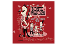 Load image into Gallery viewer, Monte Warden - Monte Warden And The Dangerous Few (LP)
