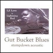 LZ Love & Lightning Red - Gut Bucket Blues - Stumpdown Acoustic (CD, Album)