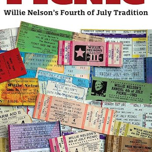 Dave Dalton Thomas - Picnic: Willie Nelson's Fourth Of July Tradition (Book)