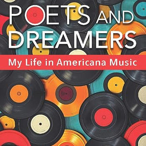 Tamara Saviano - Poets and Dreamers: My Life in Americana Music (Book)