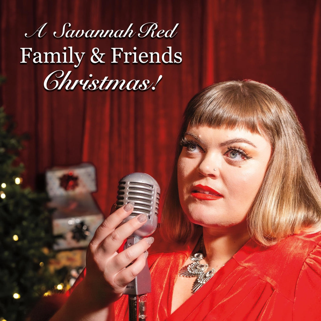 Savannah Red - A Savannah Red Family And Friends Christmas! (CD)