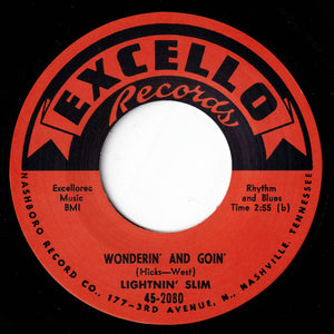 Lightnin' Slim - Mean Ole Lonesome Train / Wonderin' And Goin' (45)