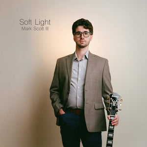 Mark Scott III - Soft Light (CD)
