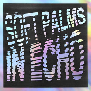 Soft Palms - In Echo (CD)