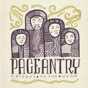 Pageantry - Friends Of The Year - CD