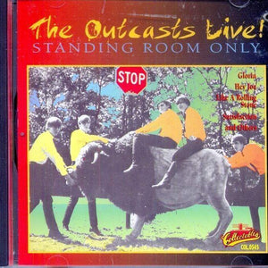 The Outcasts (5) : The Outcasts Live! / Standing Room Only (CD, Album, RE)