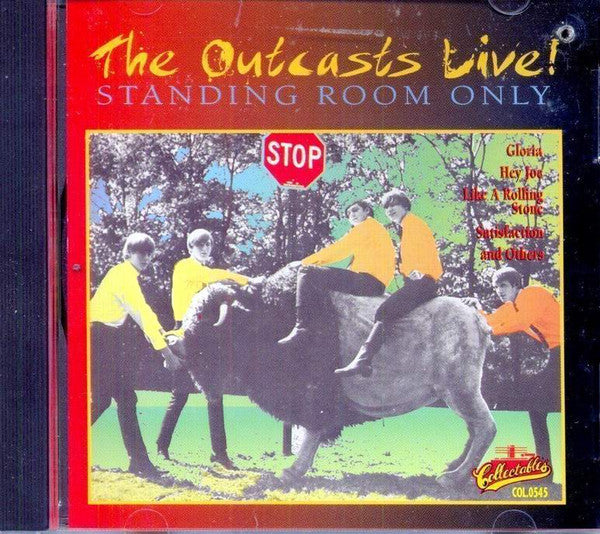 The Outcasts (5) : The Outcasts Live! / Standing Room Only (CD, Album, RE)