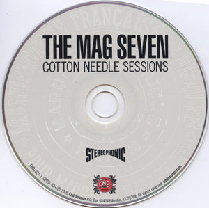 The Mag Seven : Cotton Needle Sessions (CD, Album)