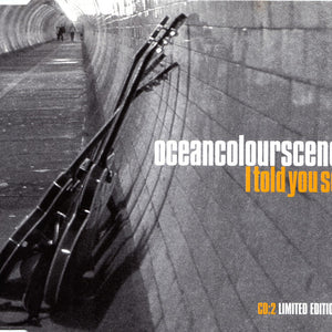 Ocean Colour Scene : I Told You So (CD, Single, Ltd, CD2)