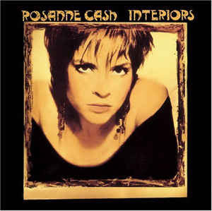 Rosanne Cash : Interiors (CD, Album)