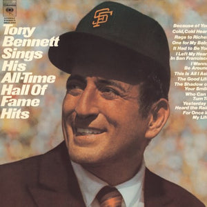 Tony Bennett : Sings His All-Time Hall Of Fame Hits (CD, Comp, Mono, RE, RM)