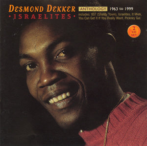 Desmond Dekker : Anthology: Israelites 1963 to 1999 (2xCD, Comp)