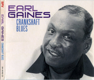 Earl Gaines : Crankshaft Blues (CD, Album)