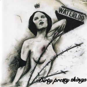 Dirty Pretty Things : Waterloo To Anywhere (CD, Album + DVD)