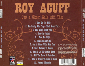 Roy Acuff : Just A Closer Walk With Thee (CD, Comp)