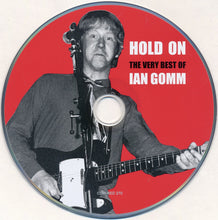 Load image into Gallery viewer, Ian Gomm : Hold On, The Very Best of Ian Gomm (CD, Comp)
