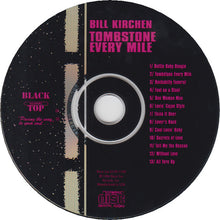 Load image into Gallery viewer, Bill Kirchen : Tombstone Every Mile (CD, Album)
