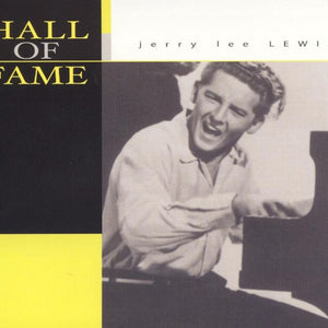 Jerry Lee Lewis : Hall Of Fame (CD, Comp, RE)