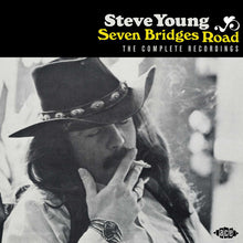 Load image into Gallery viewer, Steve Young (2) :  Seven Bridges Road - The Complete Recordings  (CD, Album, Enh, RE)
