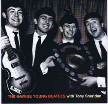 Load image into Gallery viewer, The Beatles : The Savage Young Beatles With Tony Sheridan (CD, Comp, Unofficial, Jew)
