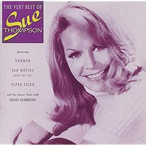 Sue Thompson : The Very Best Of Sue Thompson (CD, Comp)