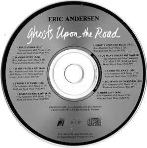 Eric Andersen (2) : Ghosts Upon The Road (CD, Album)