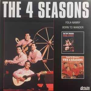 The Four Seasons : Folk-Nanny / Born To Wander (CD, Comp)