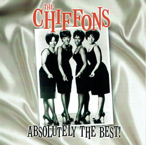 The Chiffons : Absolutely The Best! (CD, Comp)