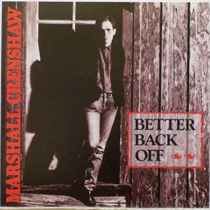 Marshall Crenshaw : Better Back Off (CD, Single, Promo)