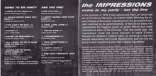 Load image into Gallery viewer, The Impressions : Come To My Party / Fan The Fire (CD, Comp, RE)
