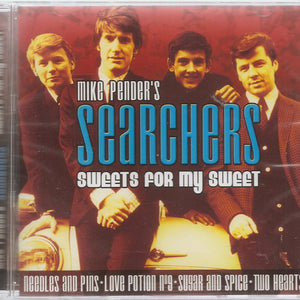 Mike Pender's Searchers : Sweets For My Sweet (CD, Comp)