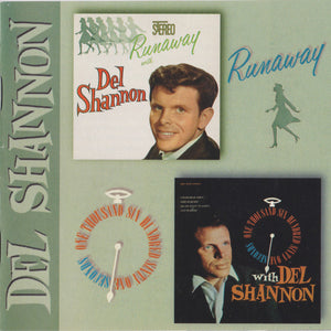 Del Shannon : Runaway / One Thousand Six Hundred Sixty One Seconds (CD, Album, Comp)
