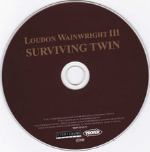 Load image into Gallery viewer, Loudon Wainwright III : Surviving Twin (CD, Ltd)
