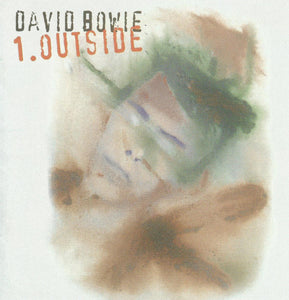 David Bowie : 1. Outside (The Nathan Adler Diaries: A Hyper Cycle) (CD, Album, RE, RM)