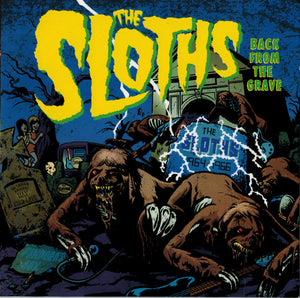 The Sloths* : Back From The Grave (CDr, Album)