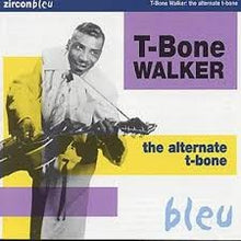 Load image into Gallery viewer, T-Bone Walker : The Alternate T-Bone (CD, Comp)
