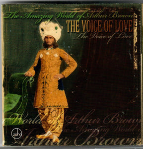The Amazing World Of Arthur Brown : The Voice Of Love (CD, Album)