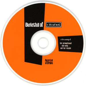 Various : Bucketfull Of Citadel (CD, Comp, Promo, Smplr)