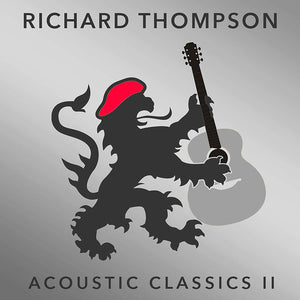 Richard Thompson : Acoustic Classics II (CD, Album)