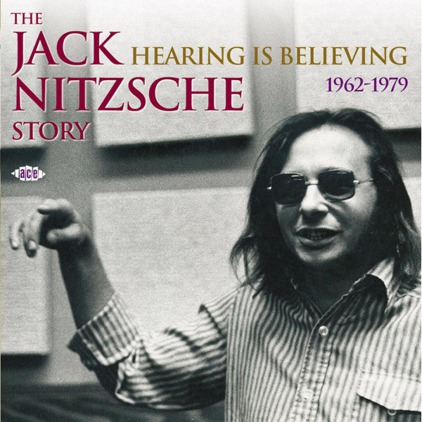 Jack Nitzsche : The Jack Nitzsche Story (Hearing Is Believing 1962-1979) (CD, Comp, RM)