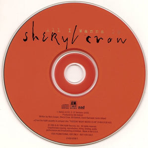 Sheryl Crow : All I Wanna Do (CD, Single, Promo)