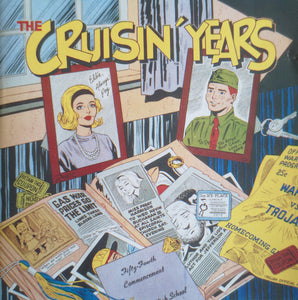 Various : The Cruisin' Years  (CD, Comp, Mixed, Smplr)