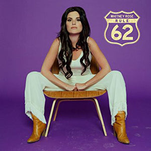 Whitney Rose : Rule 62 (CD, Album)