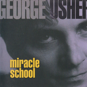 George Usher : Miracle School (CD, Album)